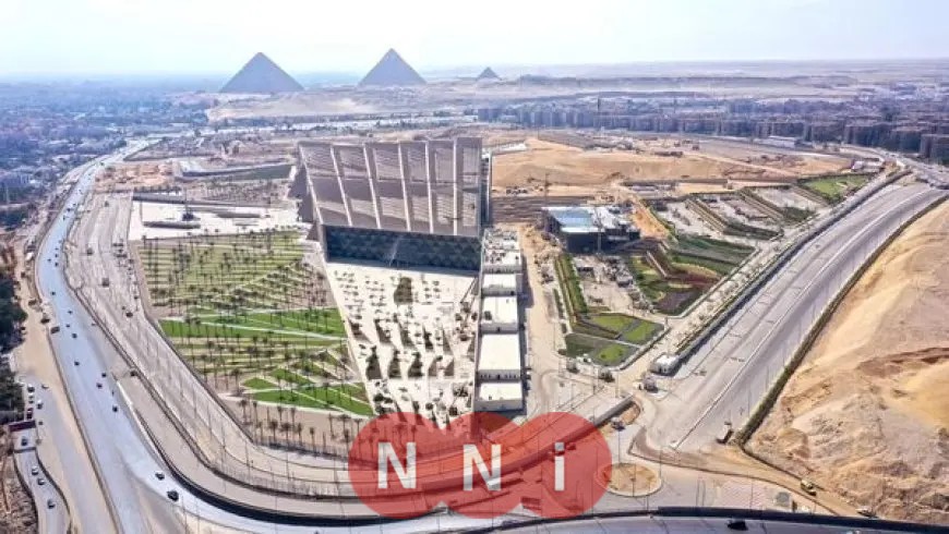 الحكومة: إرسال دعوات للدول المشاركة في احتفال افتتاح المتحف الكبير خلال 48 ساعة