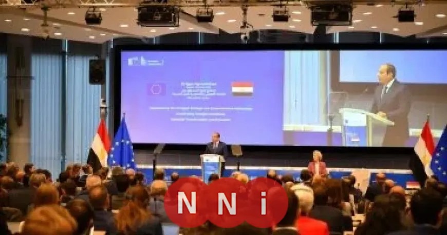 السيسي يؤكد: نسعى لتعزيز الشراكة مع الاتحاد الأوروبي ومصر تمثل المعبر الآمن لأوروبا