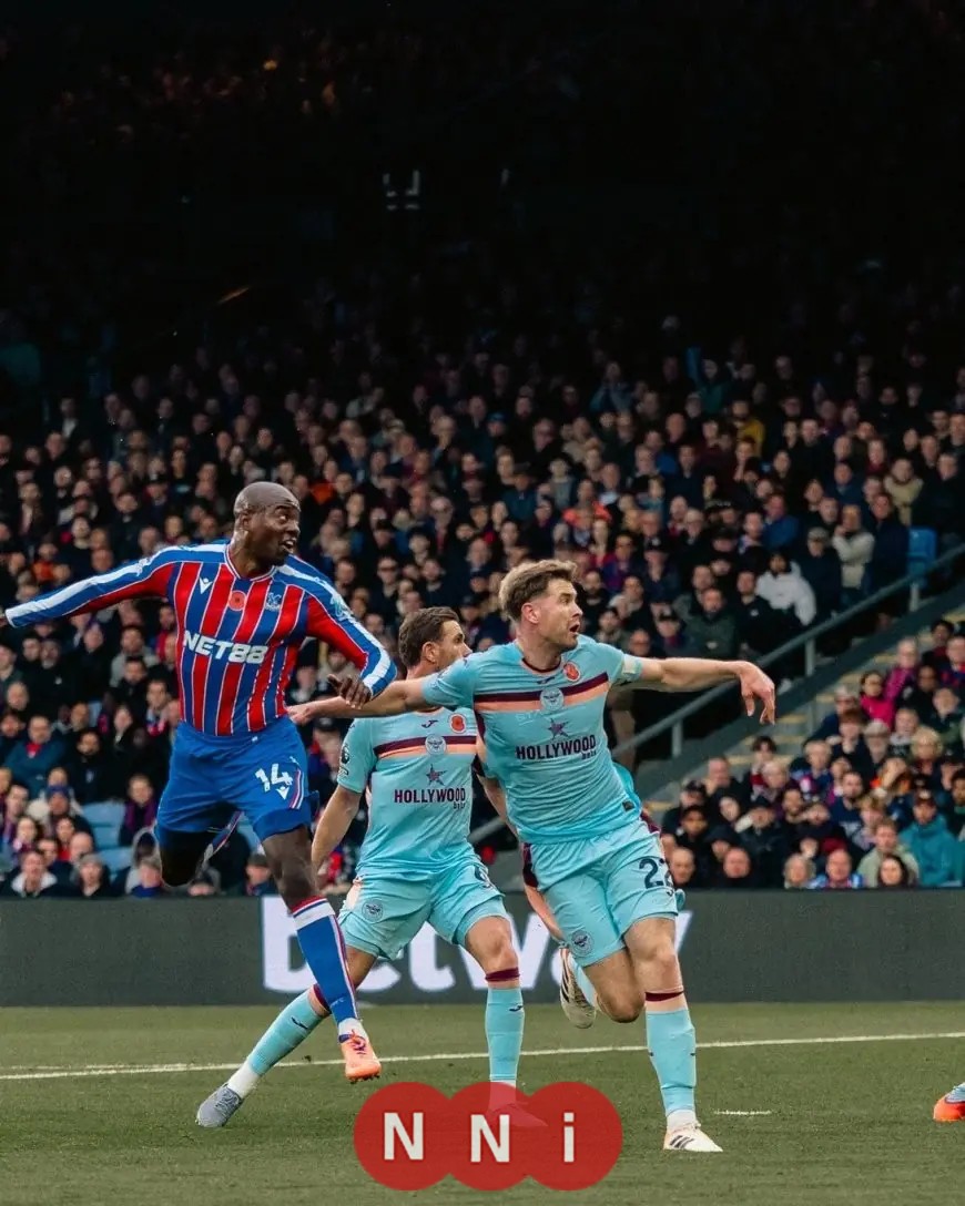 كريستال بالاس يتقدم على برينتفورد بهدف مثير في الشوط الأول