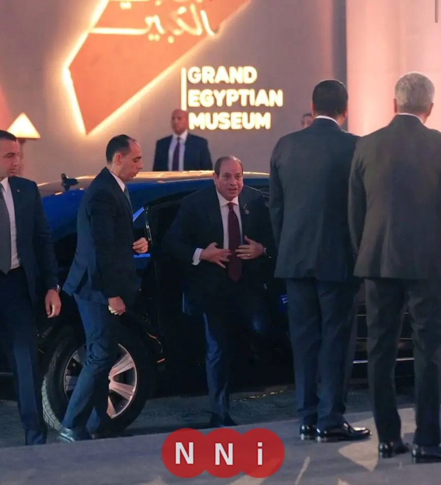 الرئيس عبد الفتاح السيسي يزور المتحف المصري الكبير: تفاصيل الزيارة
