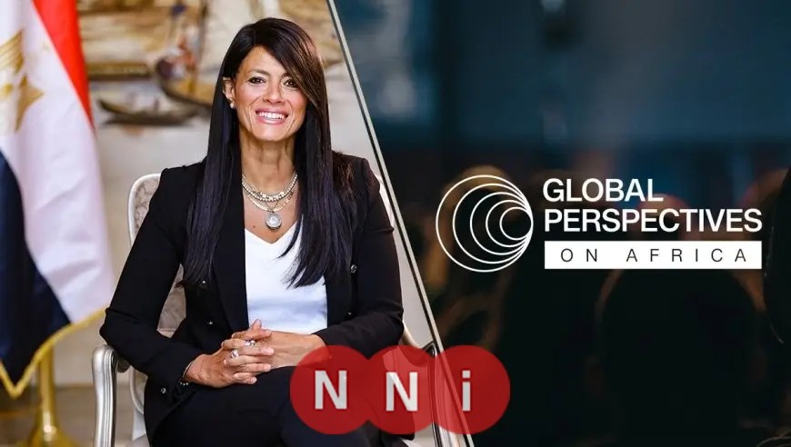 أفريقيا: دور محوري في تشكيل مستقبل العالم وتعزيز التنمية المستدامة حسب المشاط