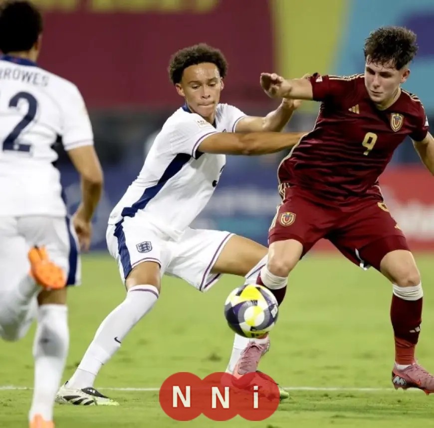 فنزويلا تصدم إنجلترا بثلاثية مذهلة في كأس العالم للناشئين ضمن مجموعة مصر