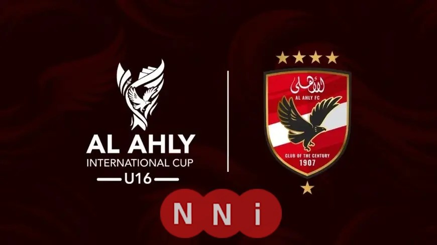 الأهلي يستقبل الوفود المشاركة في البطولة الدولية تحت 16 عامًا بحفل مميز