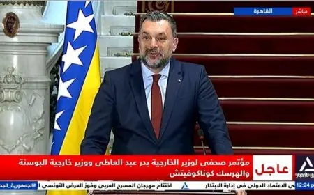 وزير خارجية البوسنة والهرسك يثمن الدعم المصري لبلاده ويعبر عن تقديره