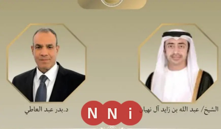 مكالمة هاتفية تجمع وزير الخارجية مع نائب رئيس الوزراء ووزير خارجية الإمارات لتعزيز العلاقات الشقيقة