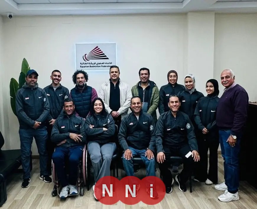 منتخب مصر للريشة الطائرة البارالمبي ينطلق من القاهرة للمشاركة في بطولة العالم بالبحرين غدا