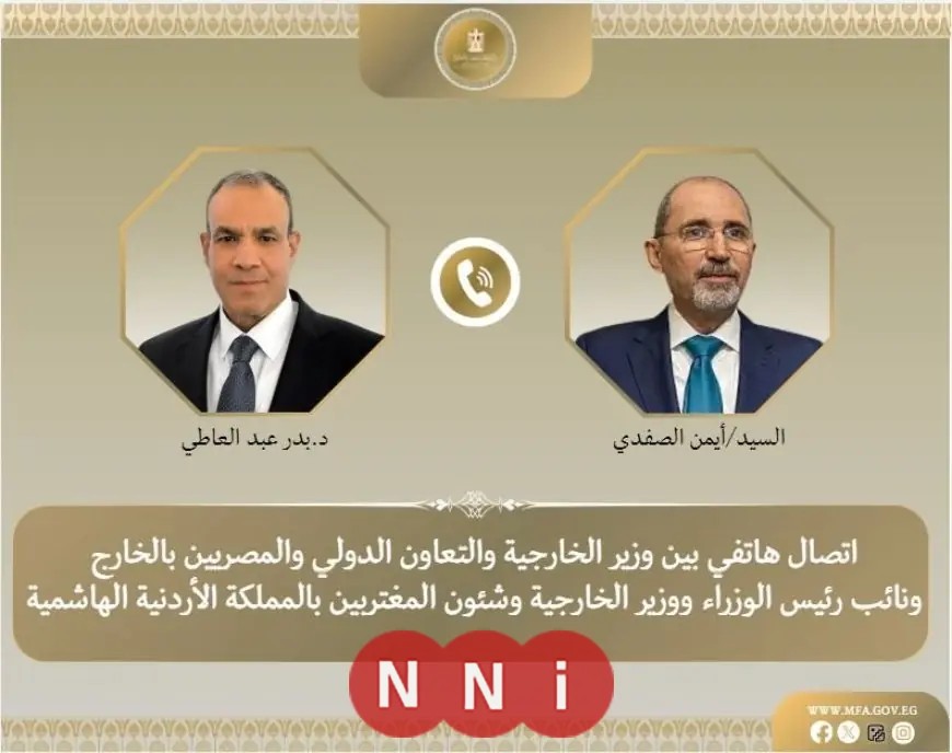 مكالمة هامة بين وزيري الخارجية لبحث تطورات الأوضاع الإقليمية والأردنية