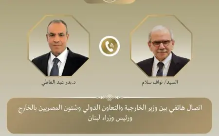 وزير الخارجية يبحث التصعيد الراهن في لبنان مع رئيس الوزراء اللبناني عبر اتصال هاتفي