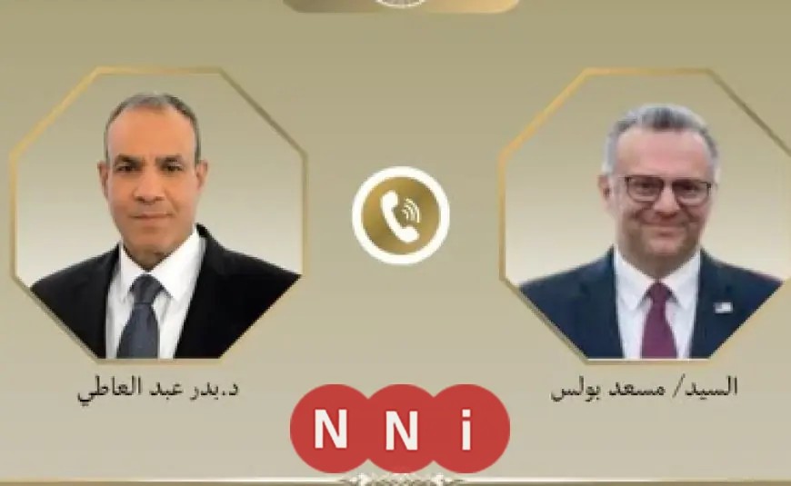 بحث تطورات الأوضاع في لبنان: اتصال هاتفي يجمع بين وزير الخارجية وكبير مستشاري الرئيس الأمريكي للشئون العربية والأفريقية