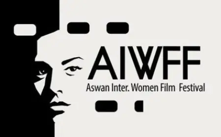 تفاصيل مثيرة حول تدشين مهرجان أسوان لسينما المرأة ومناقشة القضايا النسوية