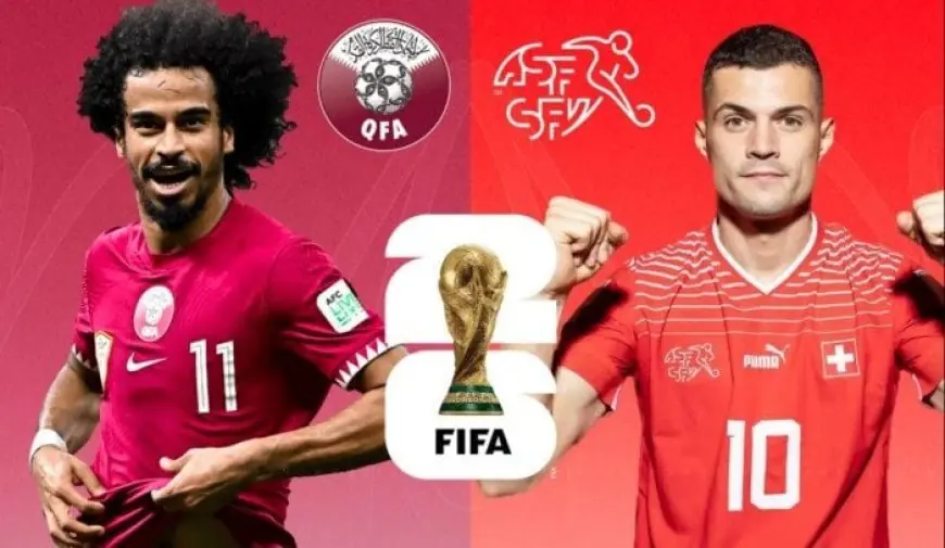 منتخب قطر يواجه خبرة سويسرا في كأس العالم 2026 الليلة