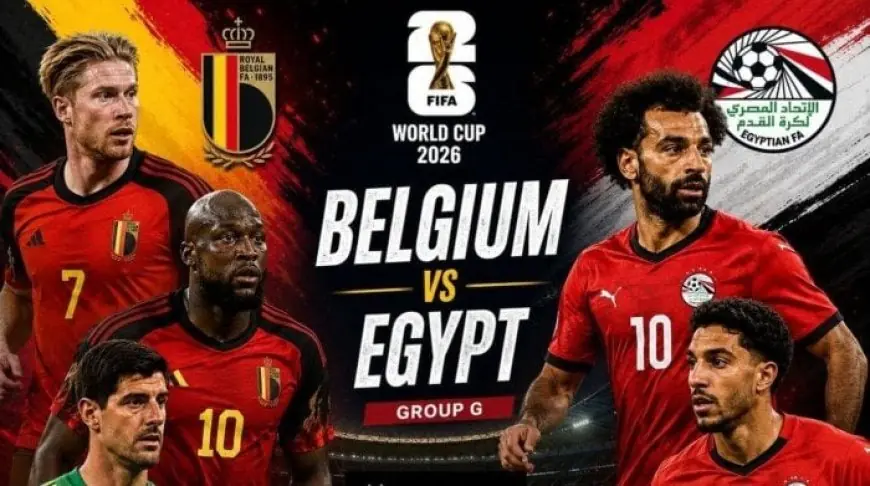 موعد مباراة مصر وبلجيكا اليوم في كأس العالم، القنوات الناقلة والتشكيلة المتوقعة
