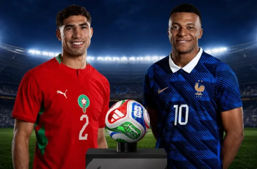 تعرف على توقيت مباراة المغرب ضد فرنسا في ربع نهائي كأس العالم 2026
