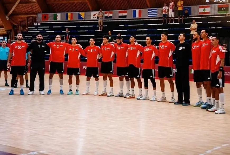 منتخب اليد يواجه اليونان اليوم سعيًا لتحقيق ذهبية دورة ألعاب البحر المتوسط
