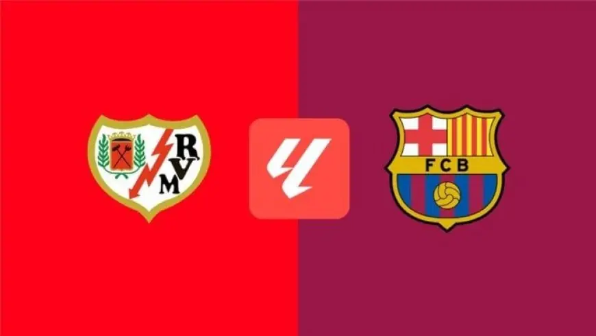 بث مباشر لمباراة برشلونة ورايو فاليكانو في الدوري الإسباني