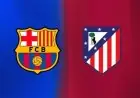 موعد مباراة برشلونة وأتلتيكو مدريد في كأس السوبر الإسباني والقنوات الناقلة