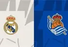 موعد مباراة ريال مدريد وريال سوسيداد في كأس السوبر الإسباني والقنوات الناقلة