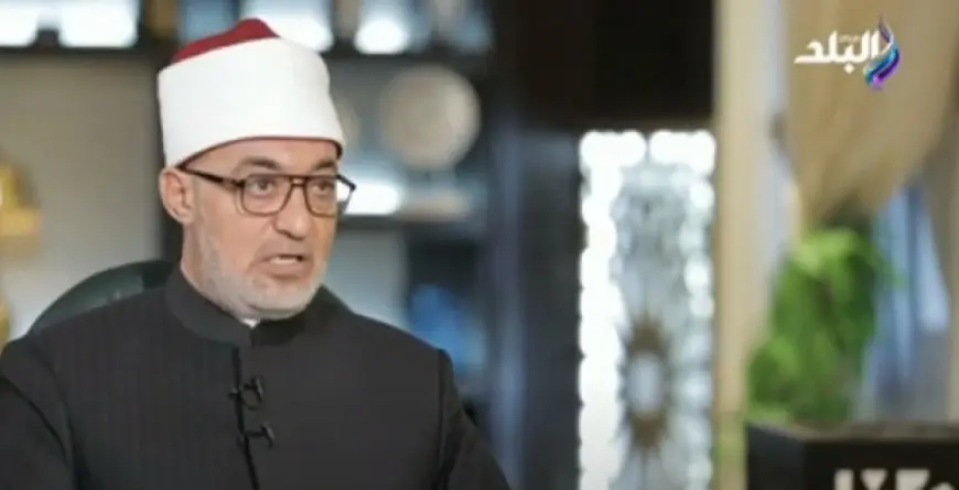 مفتي الجمهورية يثمن جهود الرئيس السيسي في دعم المؤتمر العالمي الـ11 لدار الإفتاء
