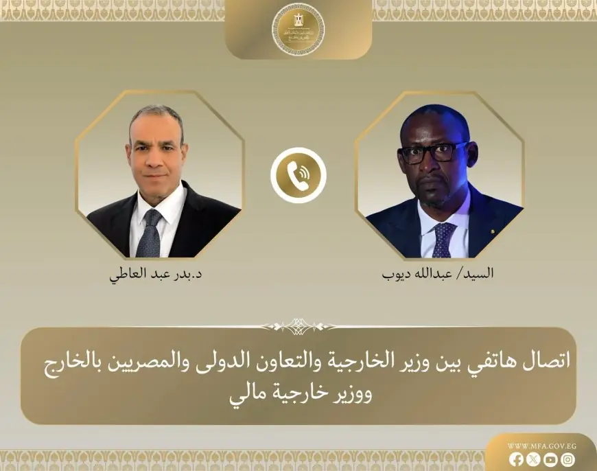 تعزيز العلاقات الثنائية والأوضاع في الساحل محور مباحثات وزير الخارجية مع نظيره المالي