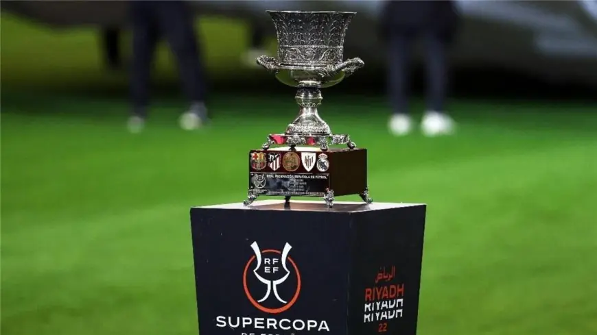 تعرف على مواعيد مباريات كأس السوبر الإسباني المنتظرة بشغف