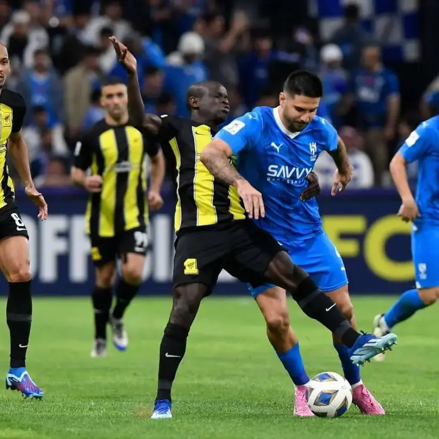 الهلال والاتحاد يشتعلان في مواجهة نارية لحسم صدارة الدوري السعودي